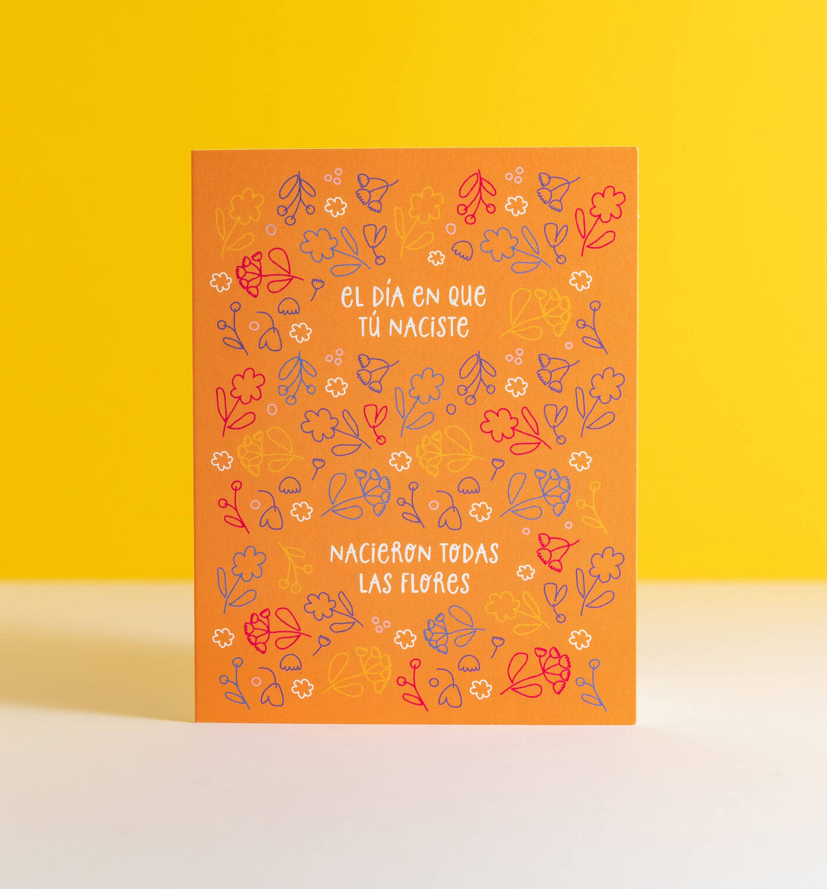 "El Día en que Tú Naciste" Birthday Card