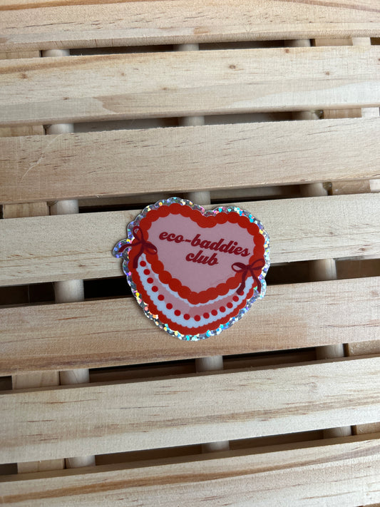 “Eco-Baddies Club” Sticker