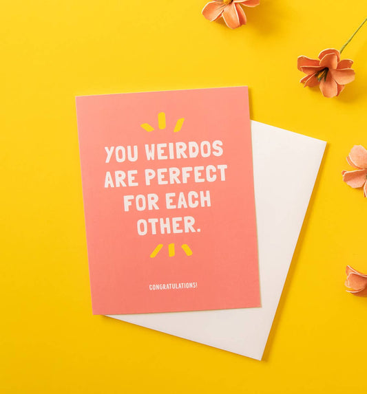 Weirdos Wedding Greeting Card