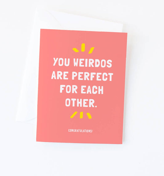 Weirdos Wedding Greeting Card