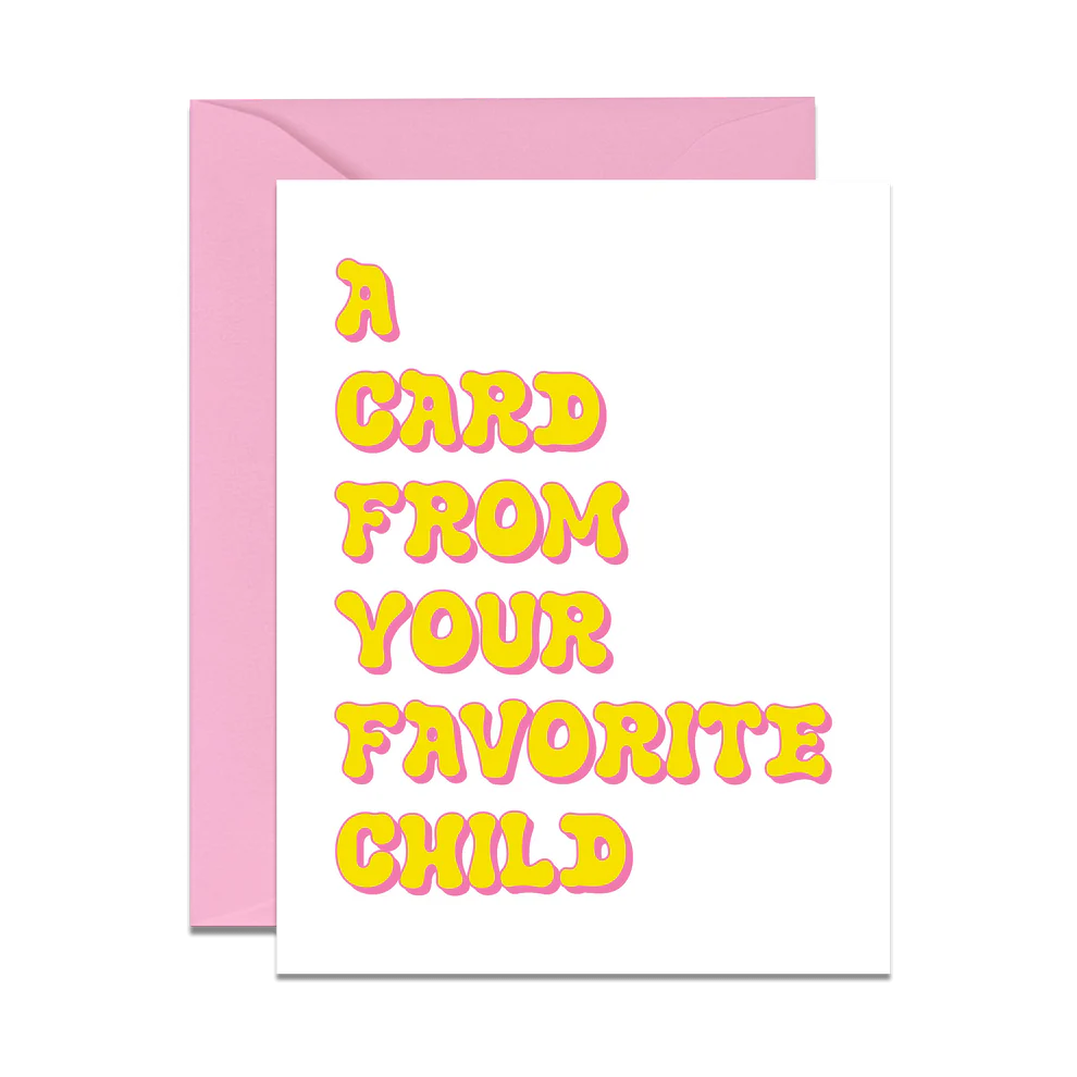 Favorite Child Greeting Card