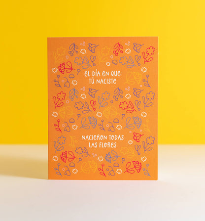 "El Día en que Tú Naciste" Birthday Card